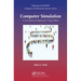 Computer Simulation: A Foundational Approach Using Python