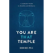 You Are That Temple!: A Catholic Guide to Health and Holiness
