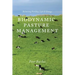 Biodynamic Pasture Management: Balancing Fertility, Life & Energy
