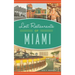 Lost Restaurants of Miami