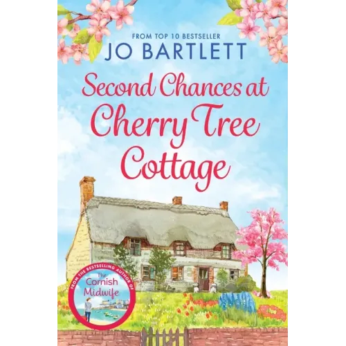 Second Chances at Cherry Tree Cottage