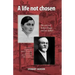 A Life Not Chosen: The Story of Ethlyn Trapp and Her Father