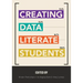 Creating Data Literate Students