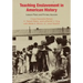 Teaching Enslavement in American History: Lesson Plans and Primary Sources