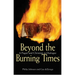 Beyond the Burning Times: A Pagan and Christian in Dialogue