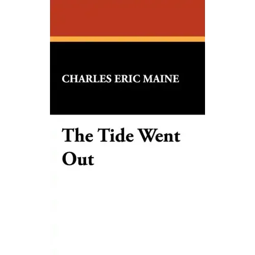 The Tide Went Out
