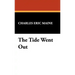The Tide Went Out