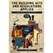 The Building Acts and Regulations Applied: Houses and Flats