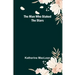 The Man Who Staked the Stars