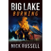 Big Lake Burning