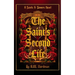 The Saint's Second Life