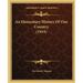 An Elementary History Of Our Country (1914)