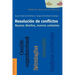 Resolucion de Conflictos. Nuevos Disenos, Nuevos Contextos