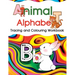 Animal Alphabet: Tracing and Colouring Workbook