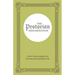 The Protarian Denomination: A New Understanding of the Christian Faith and Way of Life