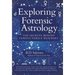 Exploring Forensic Astrology: The Secrets behind Famous Family Murders