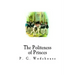 The Politeness of Princes: And Other School Stories