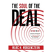 The Soul of the Deal: Creative Frameworks for Buying, Selling, and Investing in Any Business