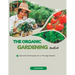 The Organic Gardening Handbook: Tips and Techniques for a Thriving Garden
