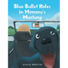 Blue Bullet Rides in Mommy's Mustang