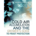 Cold Air Accumulation and the Grower's Guide to Frost Protection