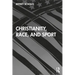 Christianity, Race, and Sport
