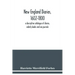 New England diaries, 1602-1800: a descriptive catalogue of diaries, orderly books and sea journals