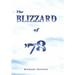 The Blizzard of '78