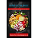 Blue Zone Diet: With Easy Flavorful Recipes For Life Long Health