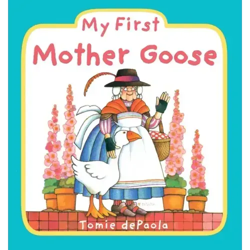 My First Mother Goose
