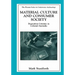 Material Culture and Consumer Society: Dependent Colonies in Colonial Australia