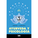 Ayurveda Y Psicología