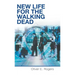 New Life for the Walking Dead