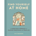 Find Yourself at Home: A Conscious Approach to Shaping Your Space and Your Life