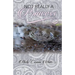 Not Really a Princess: A Journey from Adversity to Joy