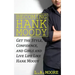 Becoming Hank Moody: Get the Style, Confidence, and Girls and Live Life Like Hank Moody