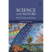 Science and Nature: Past, Present, and Future