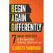 Bad (Begin Again Differently): 7 Smart Processes to Win Again After Suffering a Business Loss