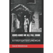 Ashes Ashes We All Fall Down: A Firefighter's Memoir