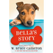 Bella's Story: A Puppy Tale