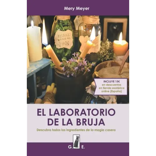 El laboratorio de la bruja: Descubra todos los ingredientes de la magia casera