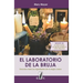 El laboratorio de la bruja: Descubra todos los ingredientes de la magia casera