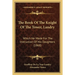 The Book Of The Knight Of The Tower, Landry: Which He Made For The Instruction Of His Daughters (1868)