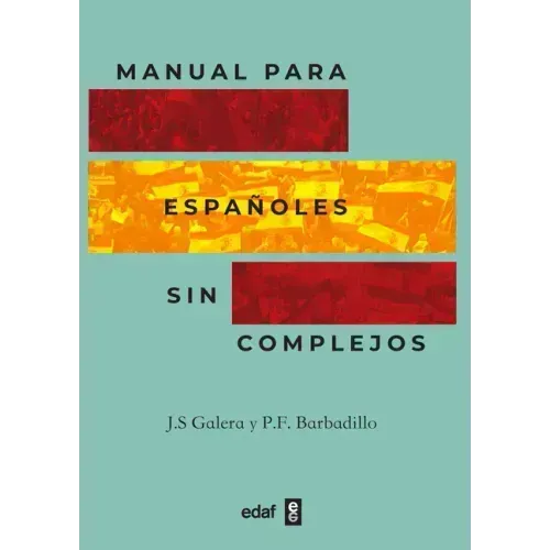 Manual de Españoles Sin Complejos