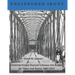 Engineered Irony: Octave Chanute's Kansas City Bridge for Trains and Teams, 1867-1917