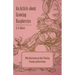An Article about Growing Raspberries with Information on Soils, Planting, Pruning and Harvesting