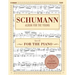 Schumann: Album for the Young, Op. 68: Piano Solo (Schirmer's Library of Musical Classics)