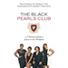 The Black Pearls Club: A Woman's Guide To Success In The Workplace