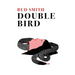 Double Bird