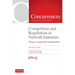 Competition and Regulation in Network Industries: Essays in Industrial Organisation